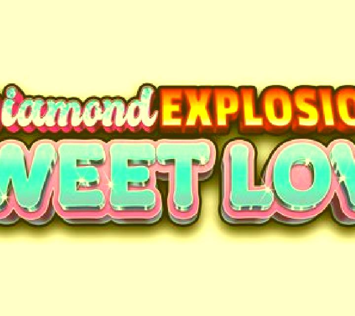 Diamond Explosion Sweet Love slot game