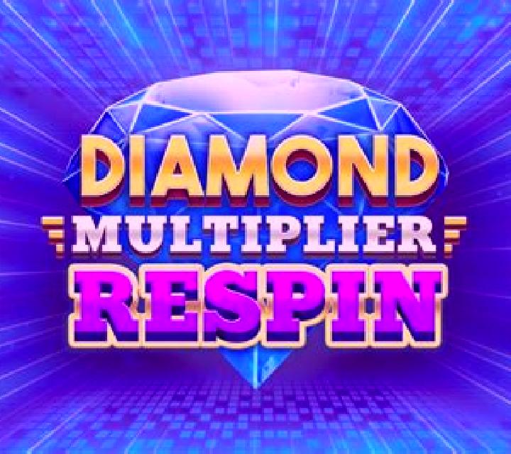 Diamond Multiplier Respin online slot