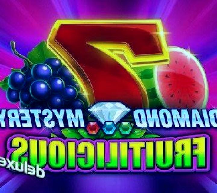 Diamond Mystery Fruitilicious deluxe slot