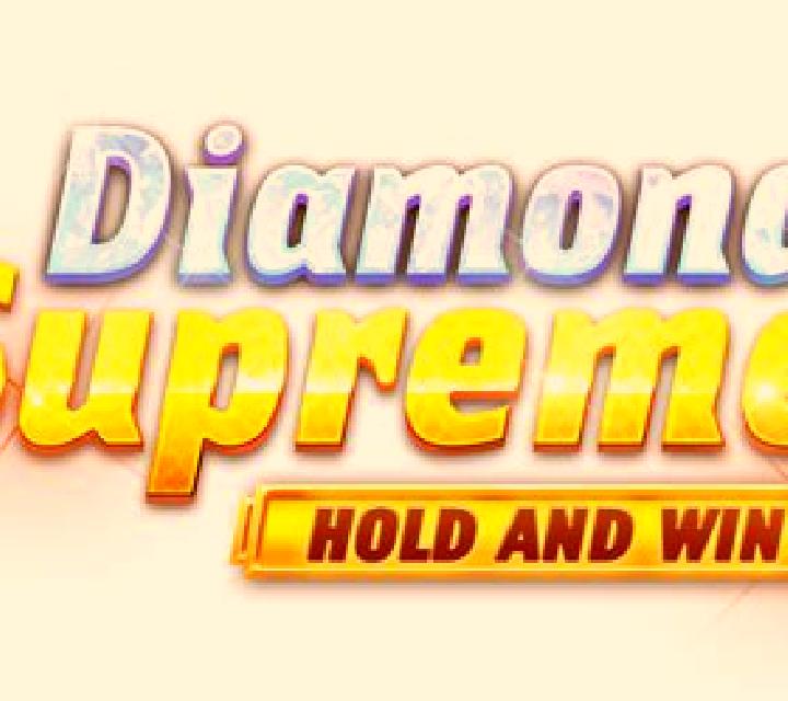 Diamond Supreme Hold and Win slot game