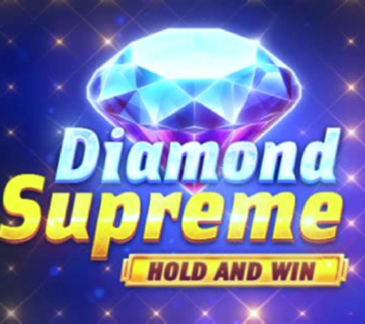 Diamond Supreme Hold and Win slot