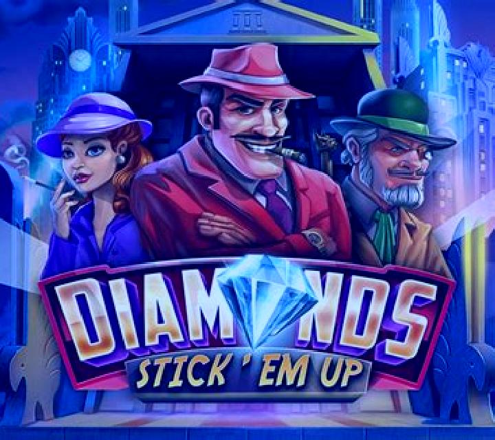 Diamonds Stick Em Up slot
