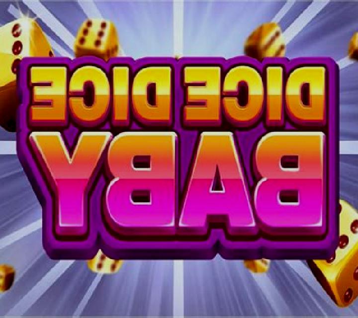 Dice Dice Baby slot game