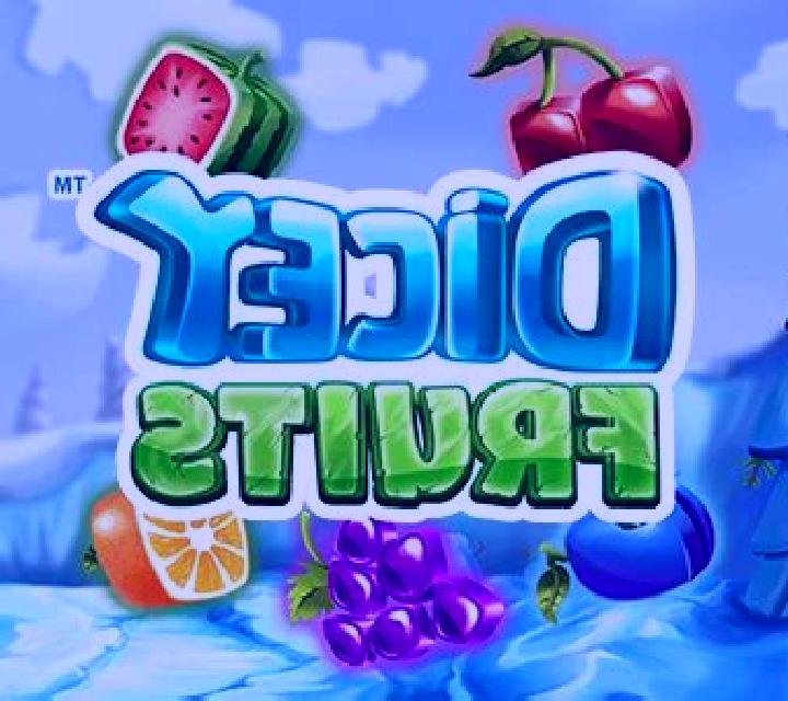 Dicey Fruits slot