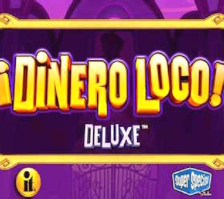 Dinero Loco Deluxe online slot
