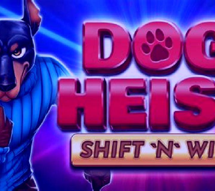 Dog Heist Shift N Win online slot