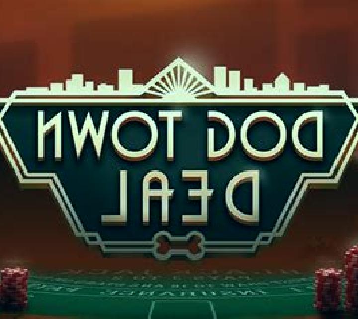 Dog Town Deal slot game