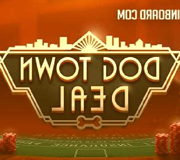 Dog Town Deal slot machine