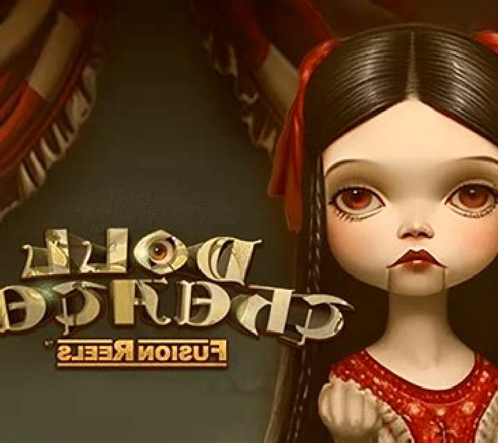 Doll Theater Fusion Reels slot game