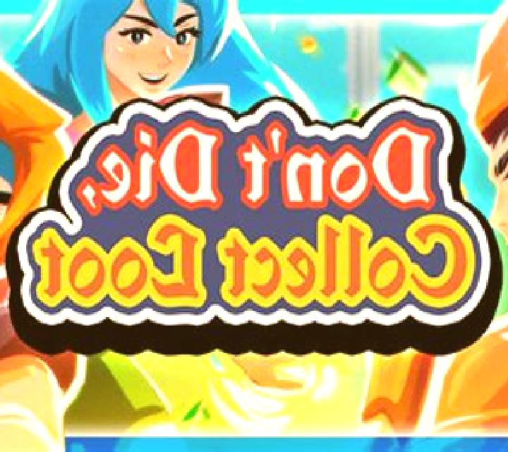 Don’t Die slot game