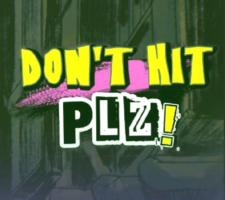 Don t Hit PLZ slot machine