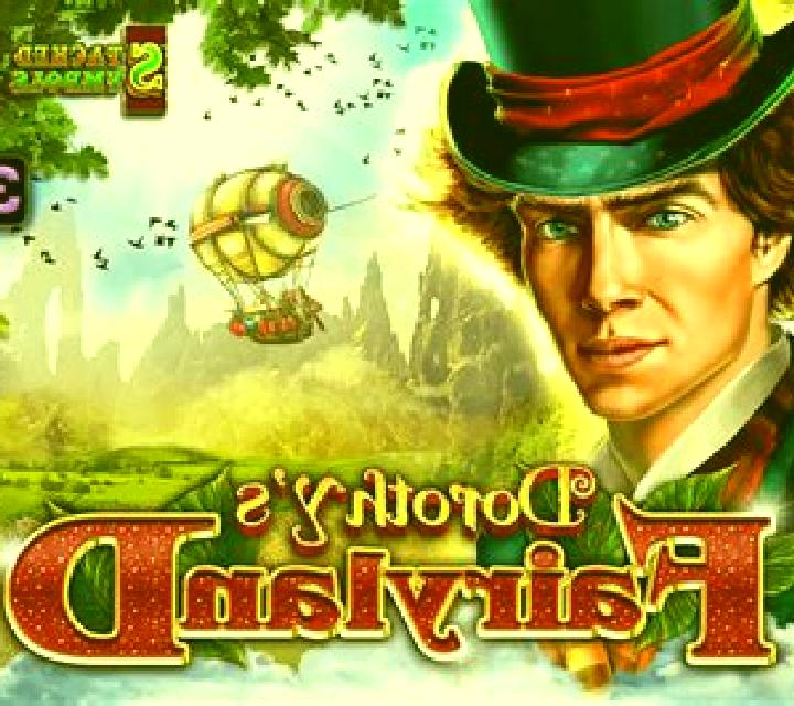 Dorothy s Fairyland online slot