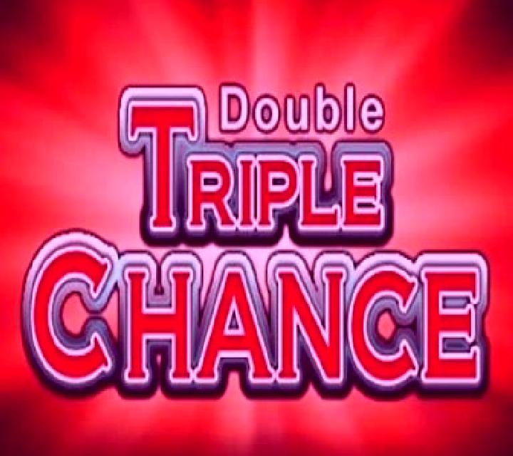 Double Triple Chance slot game