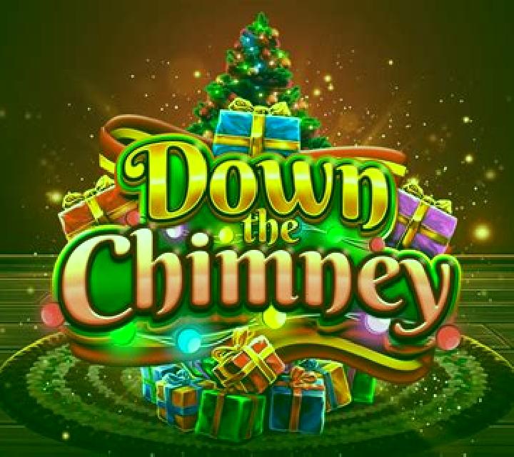 Down the Chimney slot