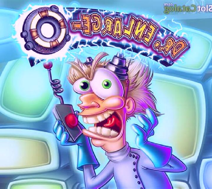 Dr. Enlarg-o slot