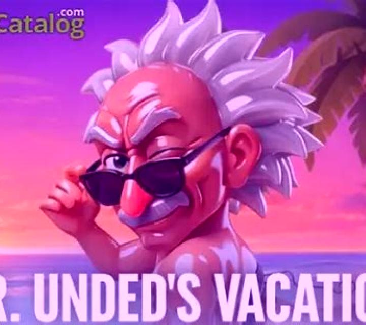 Dr Undeds Vacation slot
