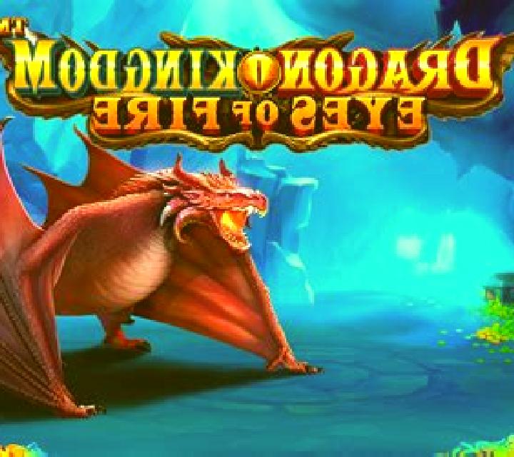 Dragon Kingdom Eyes of Fire slot