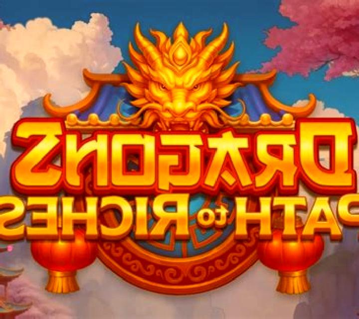 Dragons Path to Riches slot game