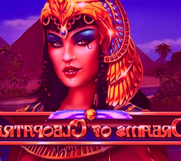 Dreams of Cleopatra online slot