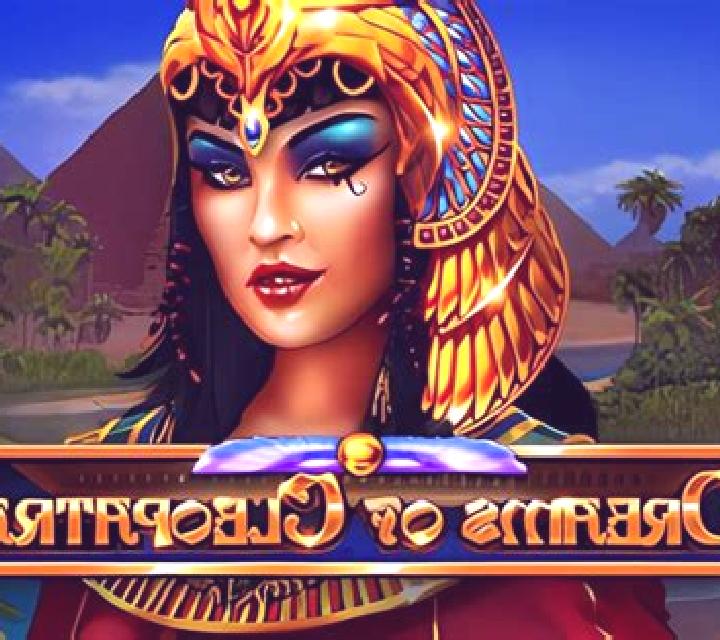Dreams of Cleopatra slot