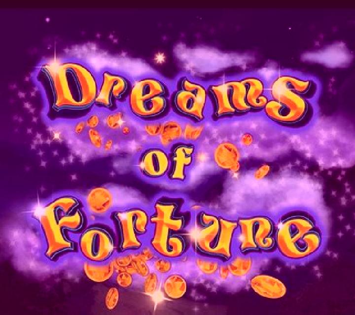 Dreams of Fortune slot game