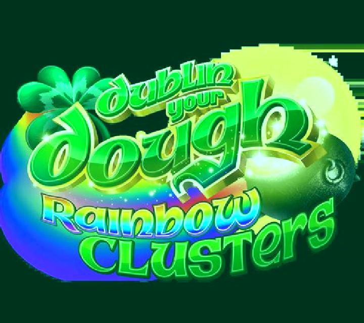 Dublin Your Dough: Rainbow Clusters: Play online slot