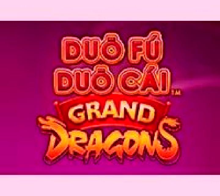Duo Fu Duo Cai Grand Dragons online slot