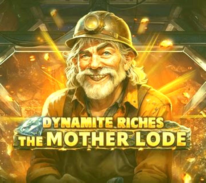 Dynamite Riches The Mother Lode slot machine