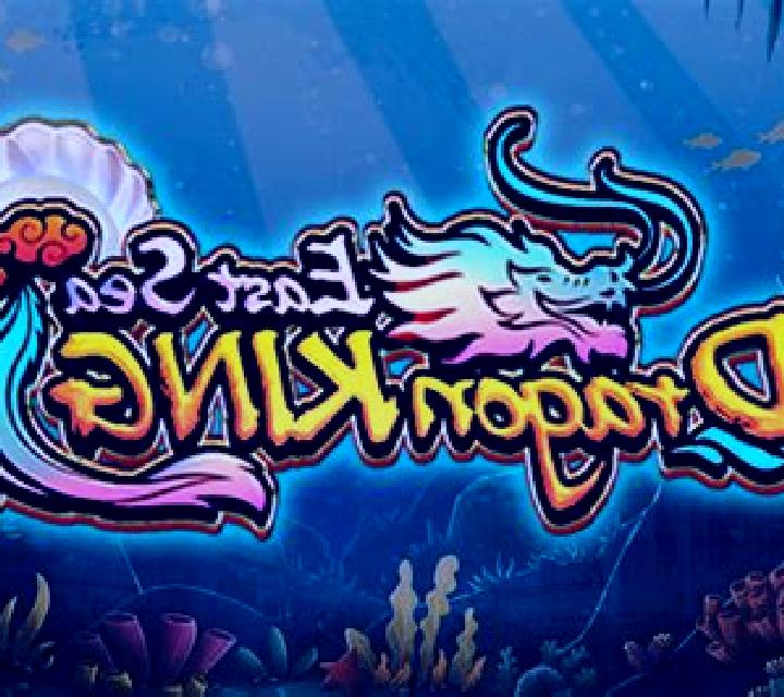 East Sea Dragon King slot
