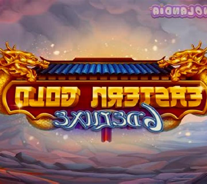 Eastern Gold Deluxe slot