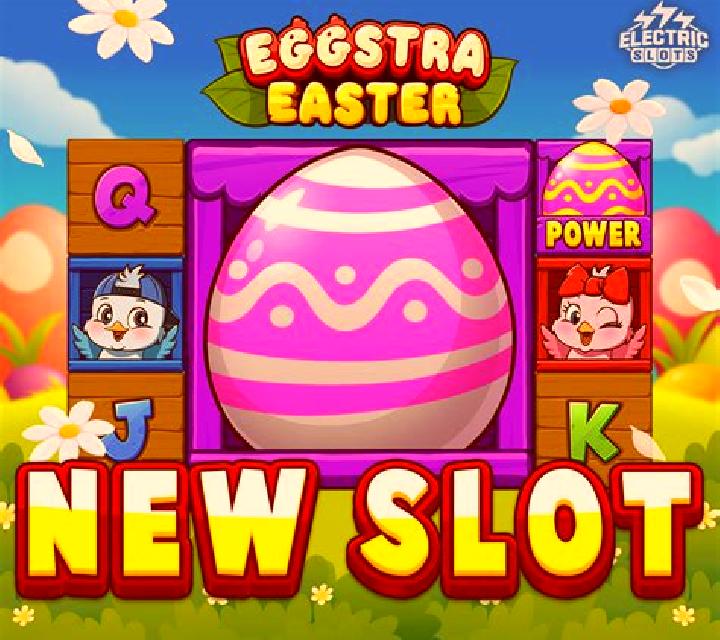 Eggstra slot
