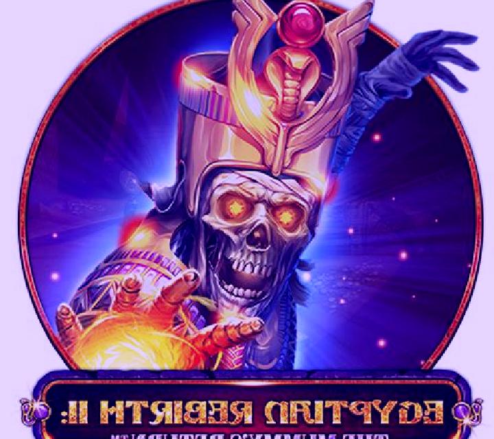 Egyptian Rebirth II: The Mummy s Return slot