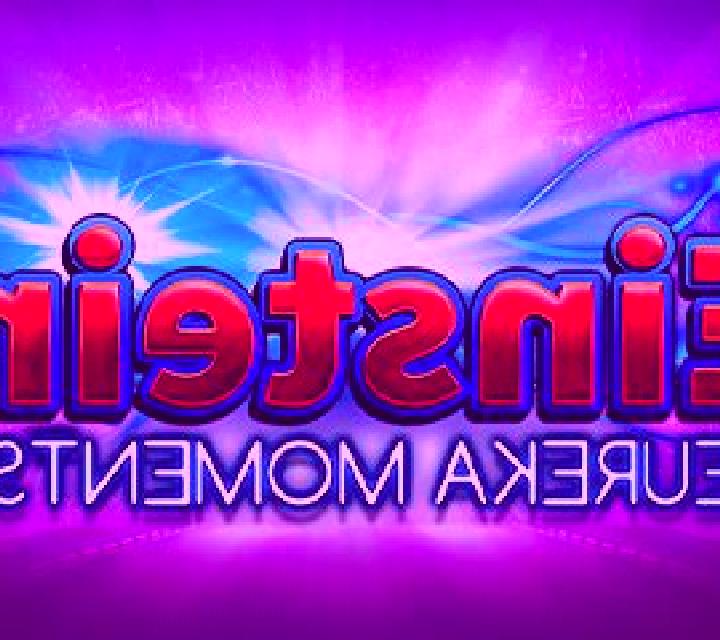 Einstein Eureka Moments Deluxe slot