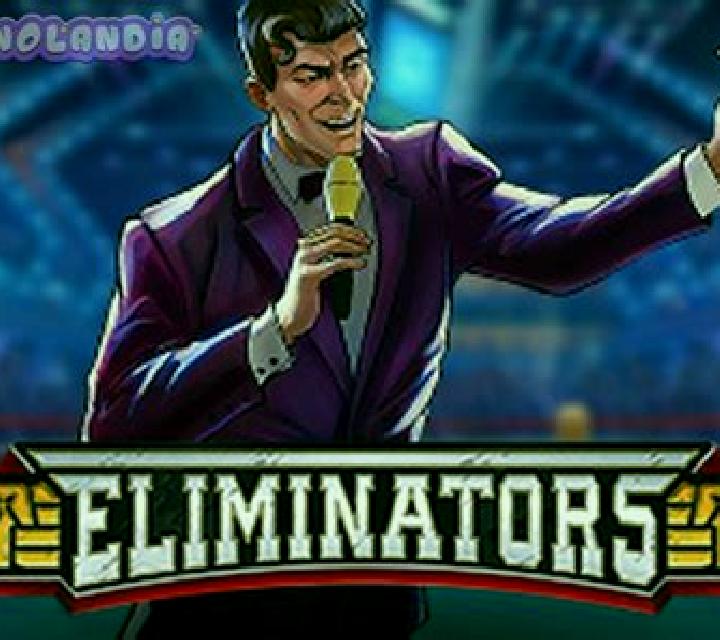 Eliminators slot