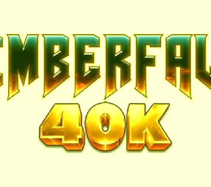 Emberfall 40K slot machine