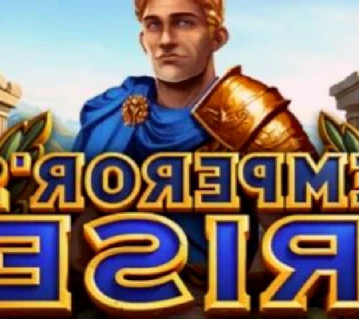 Emperor’s Rise slot