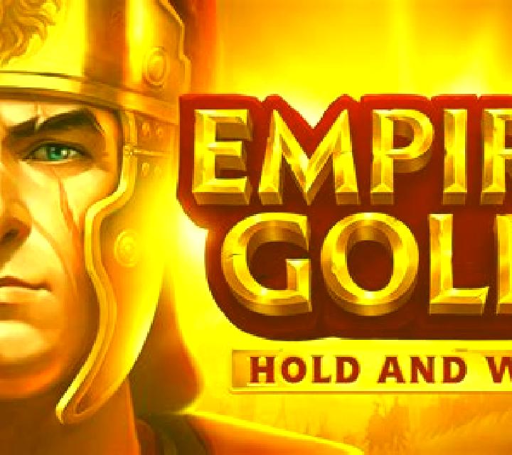 Empire Gold: Hold and Win slot machine