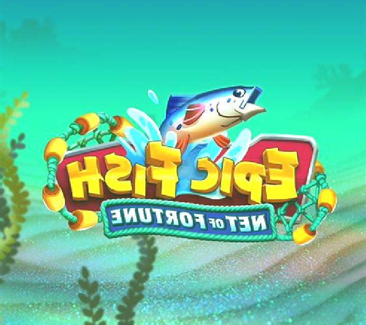 Epic Fish Net of Fortune slot game