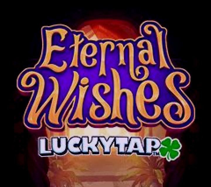 Eternal Wishes LuckyTap online slot