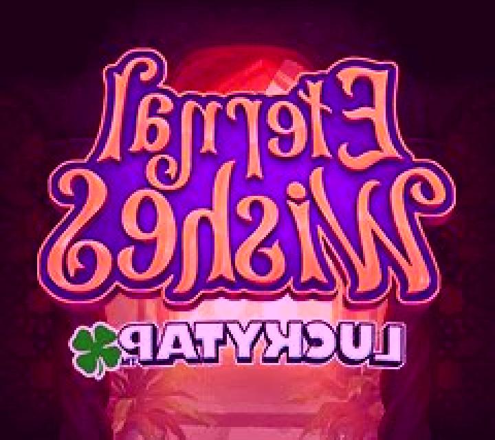 Eternal Wishes LuckyTap slot game