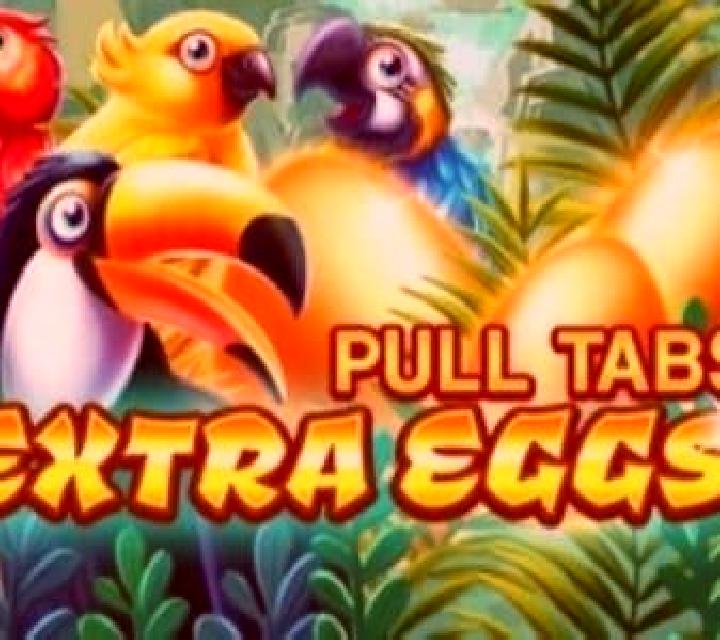 Extra Eggs (Pull Tabs) slot game