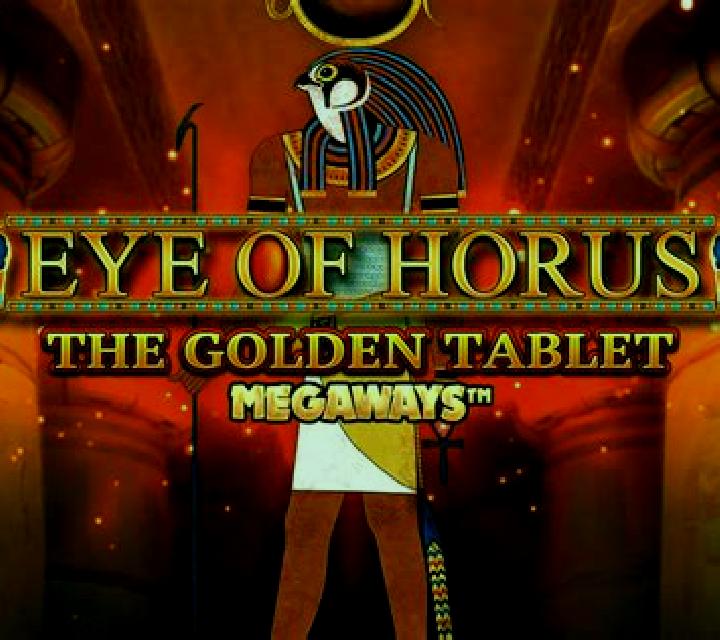Eye of Horus Tablets of Destiny Megaways slot