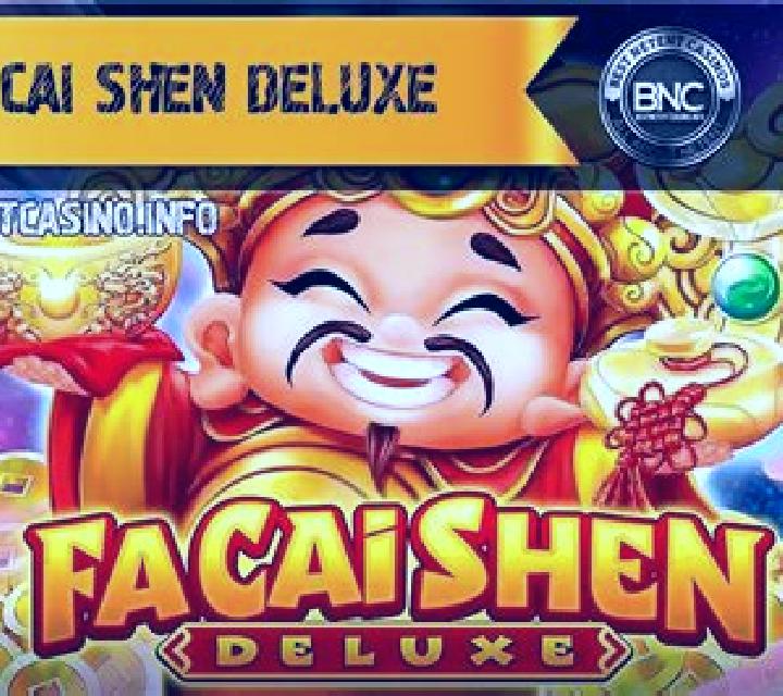 Fa Cai Shen Deluxe slot