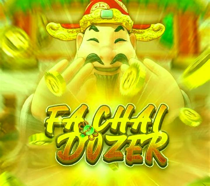 Fa Chai Dozer slot