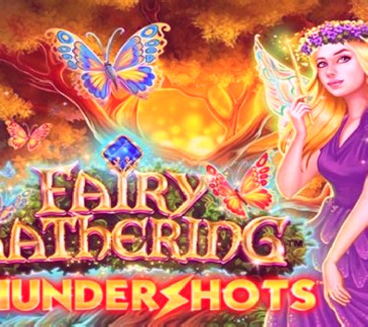 Fairy Gathering Thundershots slot machine