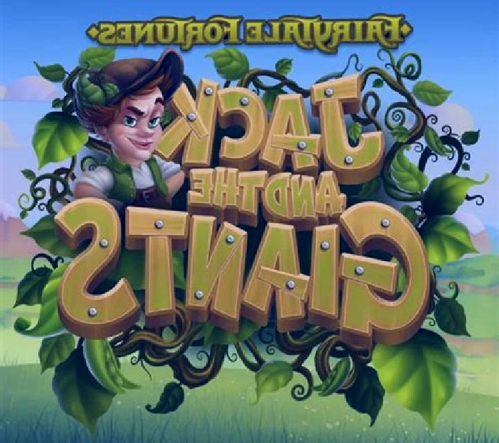 Fairytale Fortunes: Jack and the Giants slot game