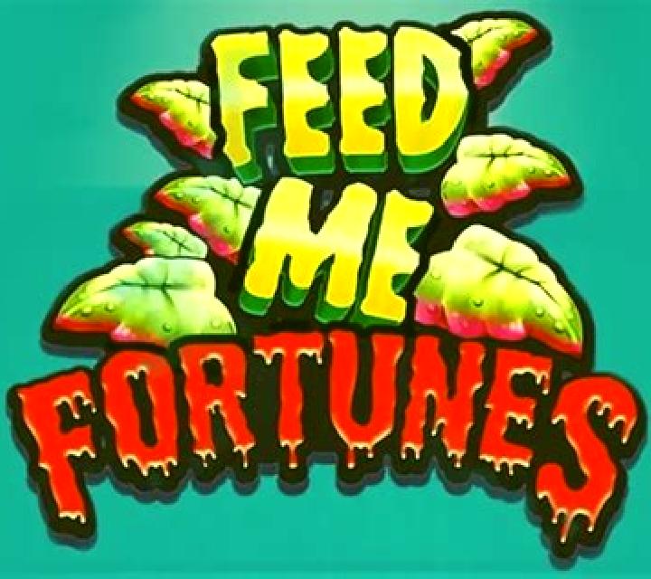 Feed Me Fortunes slot