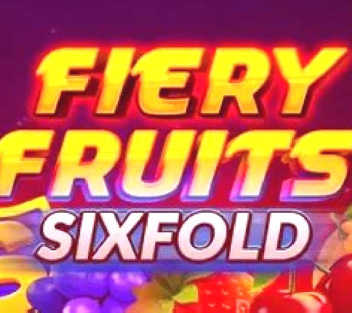 Fiery Fruits Sixfold slot