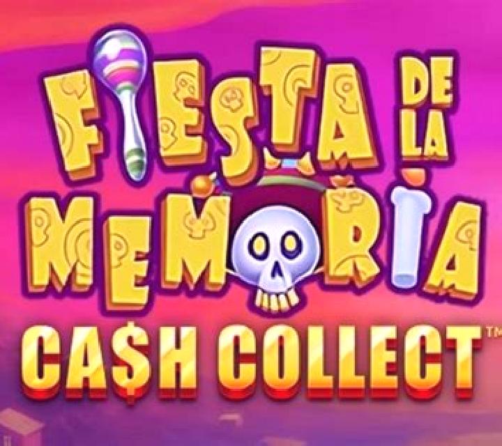 Fiesta De La Memoria: Cash Collect online slot