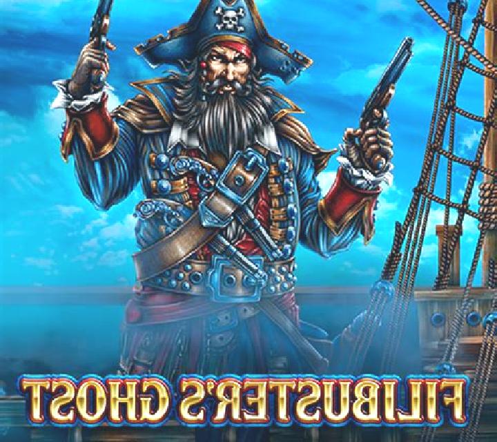Filibusters Ghost online slot